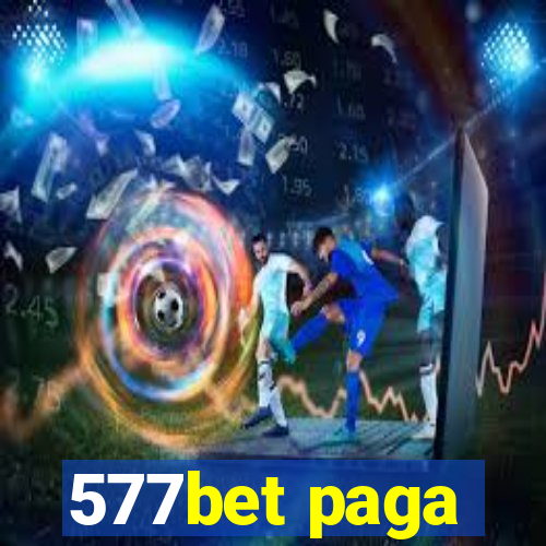 577bet paga